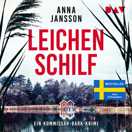 Hoerbuch Leichenschilf. Ein Kommissar-Bark-Krimi - Anna Jansson - Achim Buch