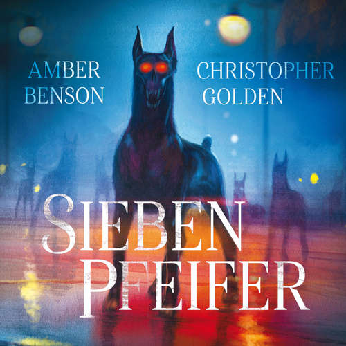 Hoerbuch Sieben Pfeifer - Christopher Golden - Florian Jung