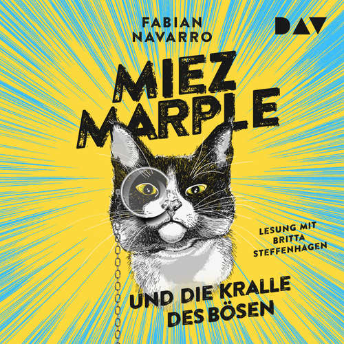 Hoerbuch Miez Marple und die Kralle des Bösen - Fabian Navarro - Britta Steffenhagen