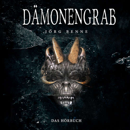 Hoerbuch Dämonengrab - Jörg Benne - Florian Jung