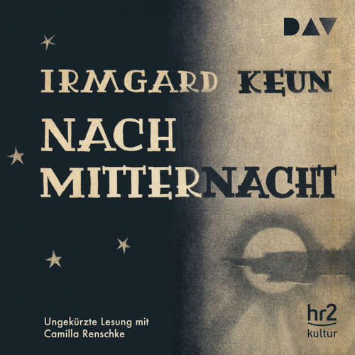 Hoerbuch Nach Mitternacht - Irmgard Keun - Camilla Renschke