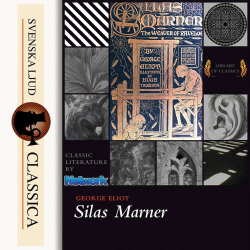 Audiobook Silas Marner - George Elliot - Tadhg Hynes Audiobook Silas Marner - George Elliot - Tadhg Hynes