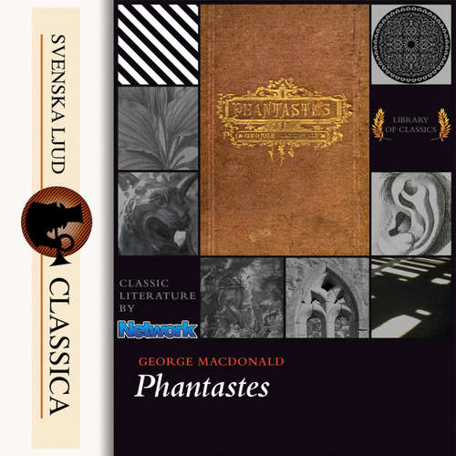 Audiobook Phantastes - George MacDonald - Brad Powers Audiobook Phantastes - George MacDonald - Brad Powers