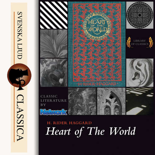 Audiobook Heart of the World - Henry Rider Haggard - Paul Hansen Audiobook Heart of the World - Henry Rider Haggard - Paul Hansen