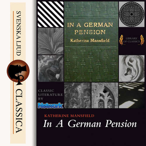 Audiobook In a German Pension - Katherine Mansfield - S Kovalchik Audiobook In a German Pension - Katherine Mansfield - S Kovalchik