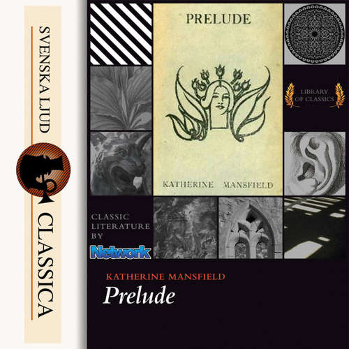 Audiobook Prelude - Katherine Mansfield - Ire Monger Audiobook Prelude - Katherine Mansfield - Ire Monger