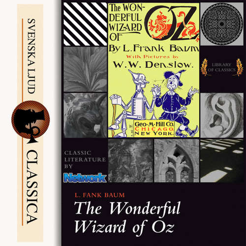 Audiobook The Wonderful Wizard of Oz - L. Frank Baum - Phil Chenevert Audiobook The Wonderful Wizard of Oz - L. Frank Baum - Phil Chenevert