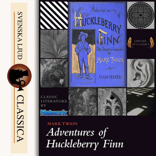 Audiobook The Adventures of Huckleberry Finn - Mark Twain - John Greenman Audiobook The Adventures of Huckleberry Finn - Mark Twain - John Greenman