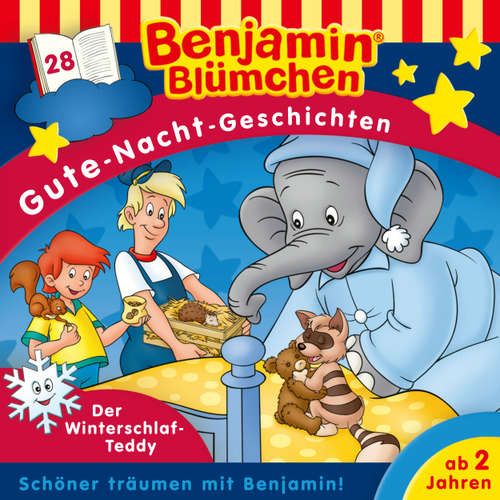 Hoerbuch Benjamin Blümchen, Gute-Nacht-Geschichten, Folge 28: Der Winterschlaf-Teddy - Vincent Andreas - Jürgen Kluckert