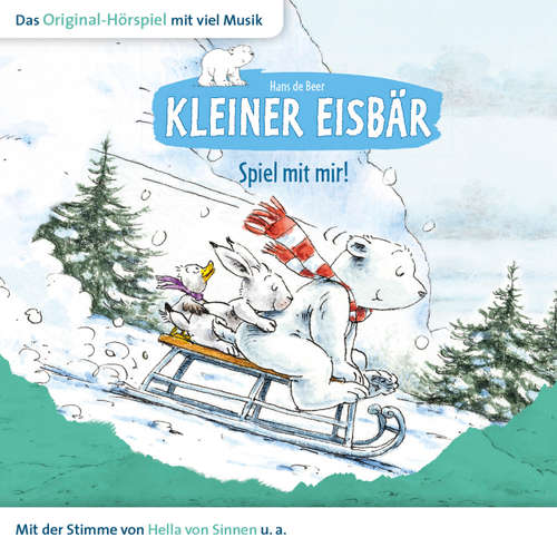 Hoerbuch Der kleine Eisbär, Kleiner Eisbär spiel mit mir! - Marcell Gödde - Natascha Cham