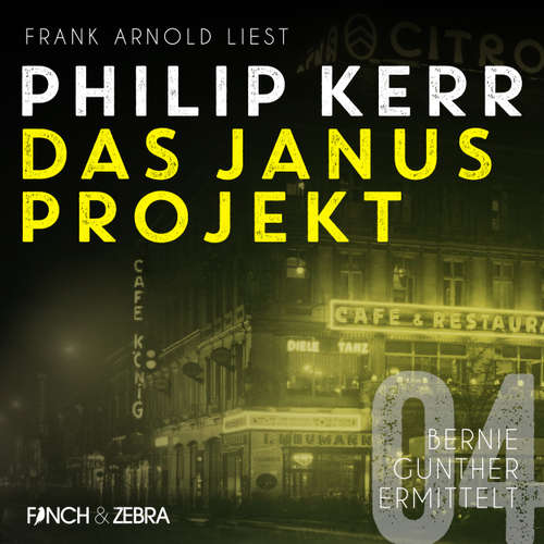 Hoerbuch Das Janus Projekt - Bernie Gunther ermittelt, Band 4 - Philip Kerr - Frank Arnold