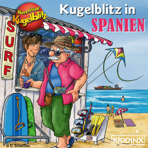 Hoerbuch Kommissar Kugelblitz in Spanien - Ursel Scheffler - Bodo Henkel