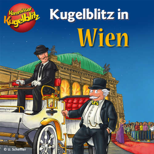 Hoerbuch Kommissar Kugelblitz in Wien - Ursel Scheffler - Bodo Henkel