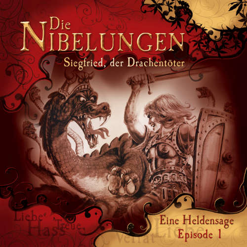Hoerbuch Die Nibelungen, Folge 1: Siegfried, der Drachentöter - Jürgen Knop - Lutz Riedel