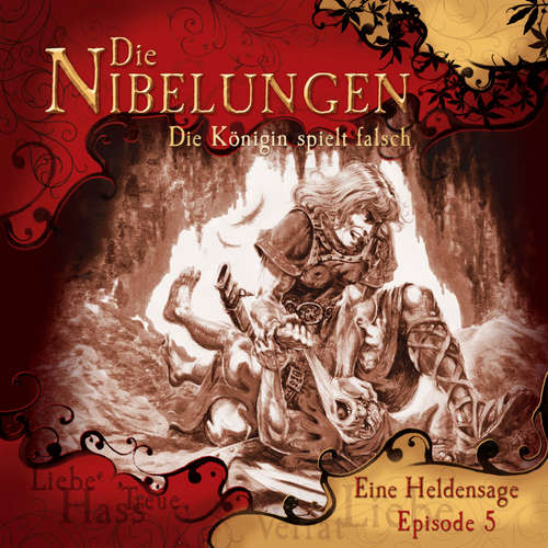 Hoerbuch Die Nibelungen, Folge 5: Die Königin spielt falsch - Jürgen Knop - Lutz Riedel
