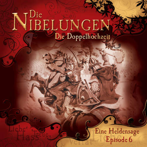 Hoerbuch Die Nibelungen, Folge 6: Die Doppelhochzeit - Jürgen Knop - Lutz Riedel