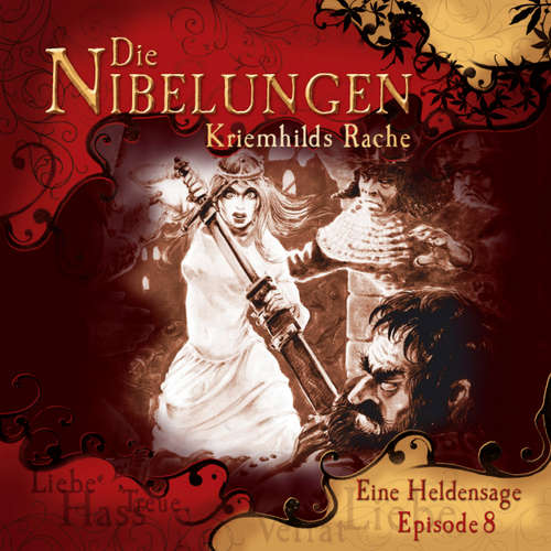 Hoerbuch Die Nibelungen, Folge 8: Kriemhild's Rache - Jürgen Knop - Lutz Riedel