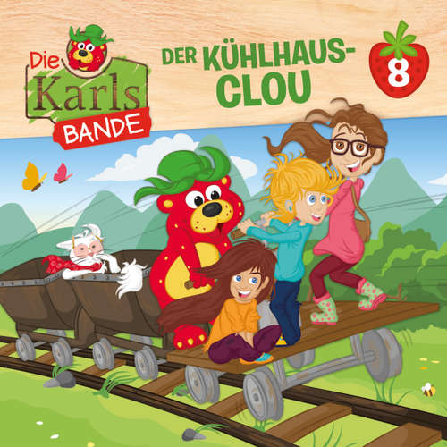 Hoerbuch Die Karls-Bande, Folge 8: Der Kühlhaus-Clou - Jenny Alten - Tobias Kluckert