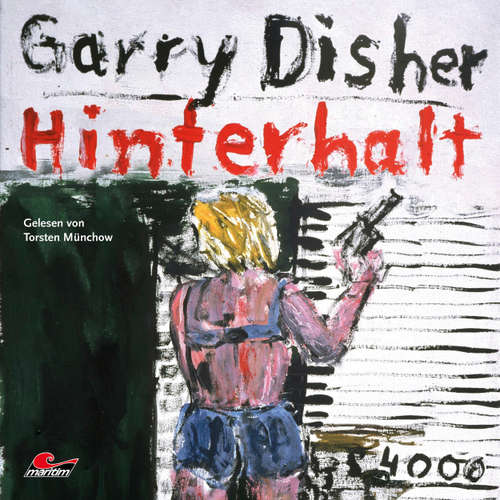 Hoerbuch Hinterhalt: Ein Wyatt-Roman - Garry Disher - Torsten Münchow