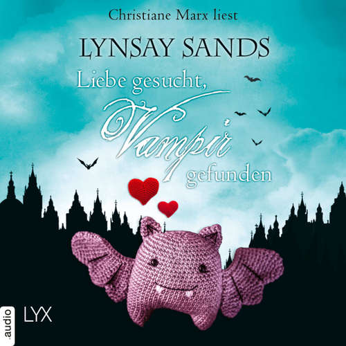 Hoerbuch Liebe gesucht, Vampir gefunden - Argenau-Reihe, Teil 33 - Lynsay Sands - Christiane Marx