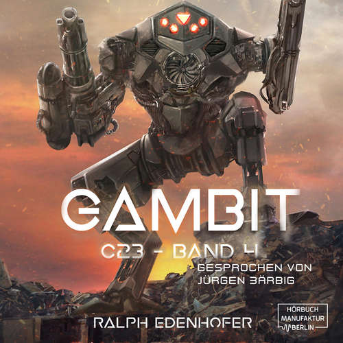 Hoerbuch Gambit - c23, Band 4 - Ralph Edenhofer - Jürgen Bärbig