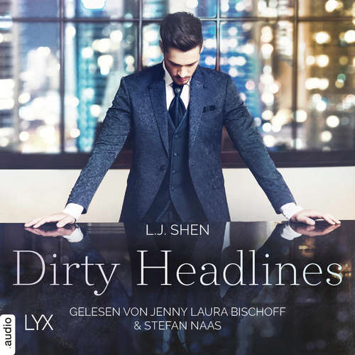Hoerbuch Dirty Headlines - L. J. Shen - Jenny Laura Bischoff