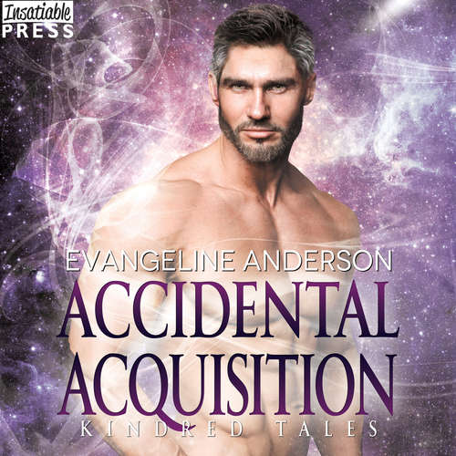 Audiobook Accidental Acquisition - A Kindred Tales Novel - Evangeline Anderson - Mackenzie Cartwright