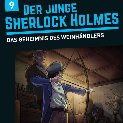 Hoerbuch Der junge Sherlock Holmes, Folge 9: Das Geheimnis des Weinhändlers - David Bredel - Dirk Petrick