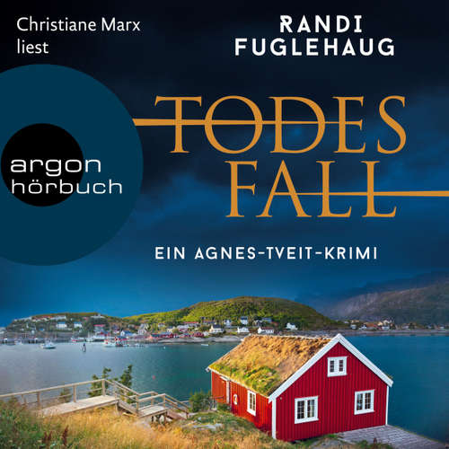 Hoerbuch Todesfall - Ein Agnes-Tveit-Krimi - Randi Fuglehaug - Christiane Marx