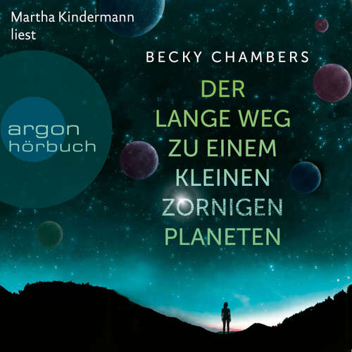 Hoerbuch Der lange Weg zu einem kleinen zornigen Planeten - Becky Chambers - Martha Kindermann