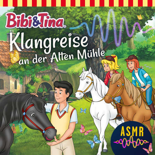 Hoerbuch Bibi & Tina, Klangreise an der alten Mühle - Unknown - Susanna Bonasewicz