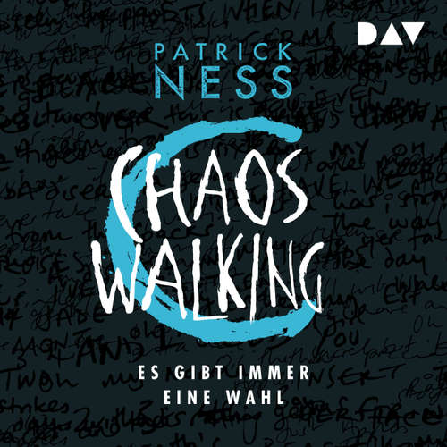 Hoerbuch Es gibt immer eine Wahl - Chaos Walking, Band 2 - Patrick Ness - Tobias Kluckert