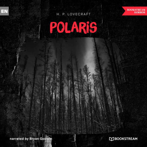 Audiobook Polaris - H. P. Lovecraft - Bryan Godwin