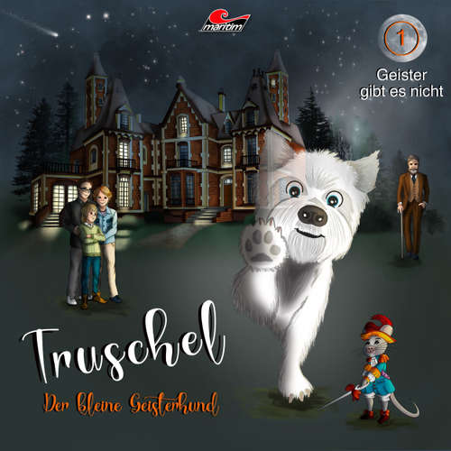 Hoerbuch Truschel der kleine Geisterhund, Folge 1: Geister gibt es nicht - Thomas Rock - Christopher Groß
