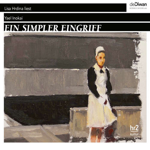 Hoerbuch Ein simpler Eingriff - Yael Inokai - Lisa Hrdina