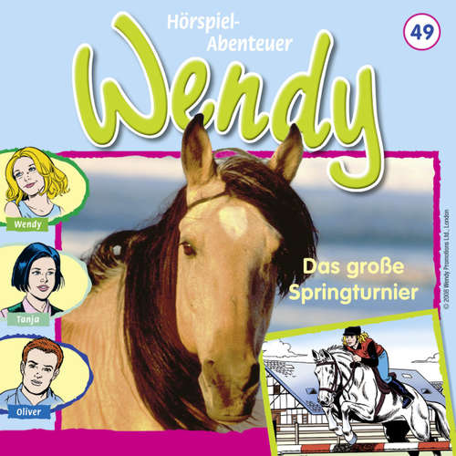 Hoerbuch Wendy, Folge 49: Das große Springturnier - Nelly Sand - Ranja Helmy