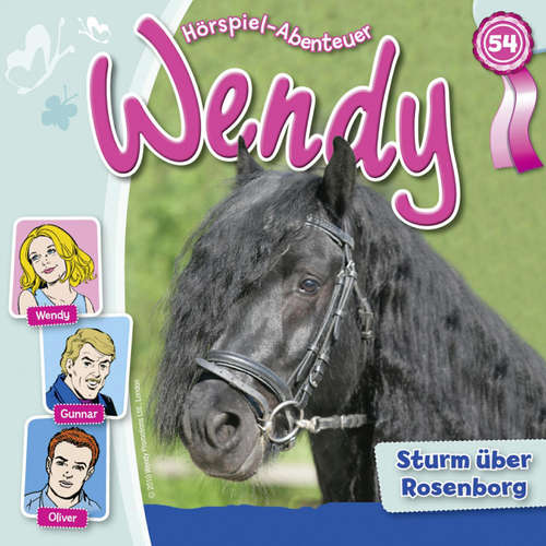 Hoerbuch Wendy, Folge 54: Sturm über Rosenborg - Nelly Sand - Ranja Helmy