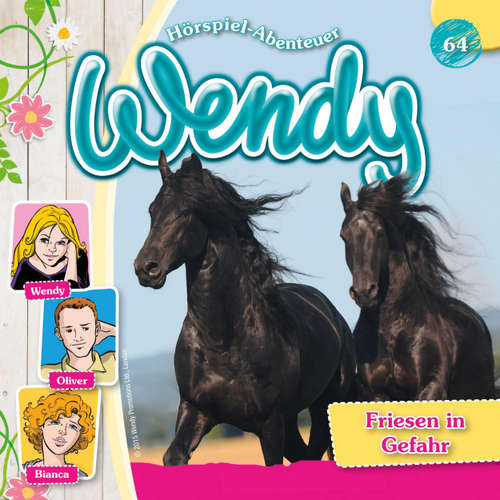 Hoerbuch Wendy, Folge 64: Friesen in Gefahr - Nelly Sand - Ranja Helmy