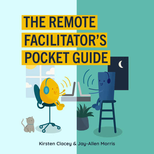 Audiobook The Remote Facilitator's Pocket Guide - Kirsten Clacey - Ana Clements
