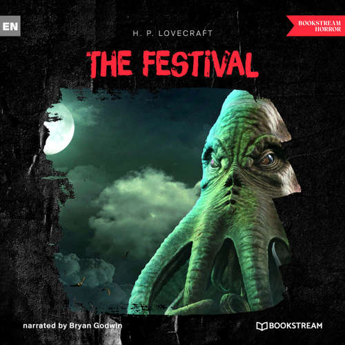 Audiobook The Festival - H. P. Lovecraft - Bryan Godwin