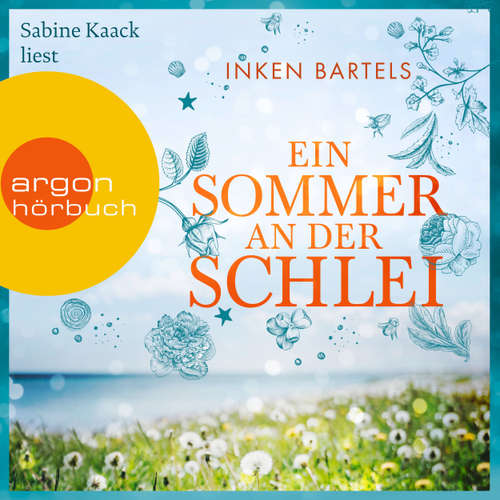 Hoerbuch Ein Sommer an der Schlei - Inken Bartels - Sabine Kaack