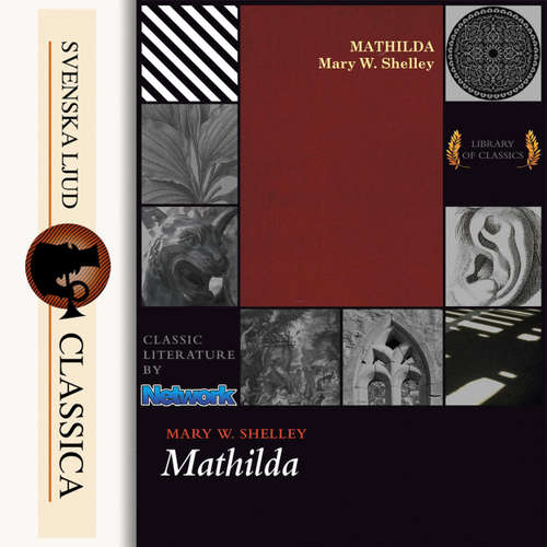 Audiobook Mathilda - Mary Shelley - Cori Samuel Audiobook Mathilda - Mary Shelley - Cori Samuel