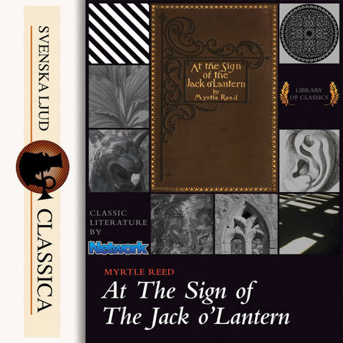 Audiobook At The Sign of The Jack O'Lantern - Myrtle Reed - Daryl Wor Audiobook At The Sign of The Jack O'Lantern - Myrtle Reed - Daryl Wor