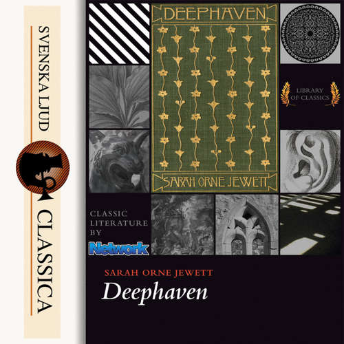 Audiobook Deephaven - Sarah Orne Jewett - Unknown Audiobook Deephaven - Sarah Orne Jewett - Unknown
