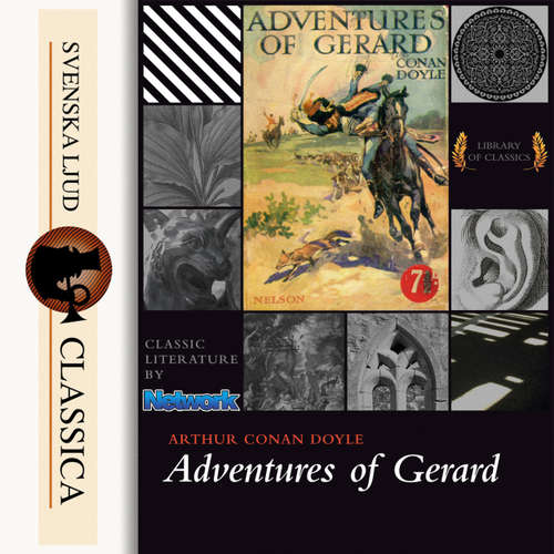 Audiobook Adventures of Gerard - Sir Arthur Conan Doyle - Phil Griffiths Audiobook Adventures of Gerard - Sir Arthur Conan Doyle - Phil Griffiths