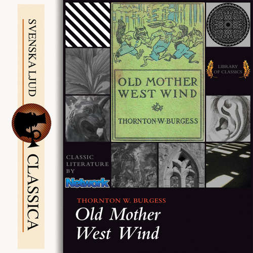 Audiobook Old Mother West Wind - Thornton W. Burgess - Laurie Anne Walden Audiobook Old Mother West Wind - Thornton W. Burgess - Laurie Anne Walden