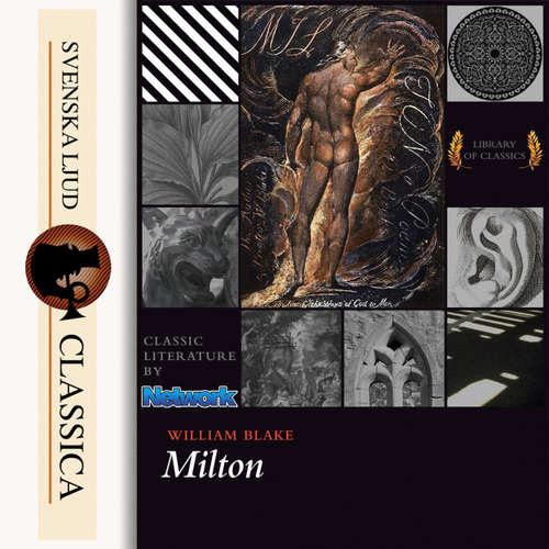Audiobook Milton, a poem - William Blake - Ernst Schnell Audiobook Milton, a poem - William Blake - Ernst Schnell