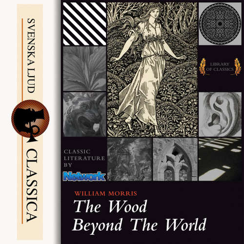Audiobook The Wood Beyond the World - William Morris - Cori Samuel Audiobook The Wood Beyond the World - William Morris - Cori Samuel