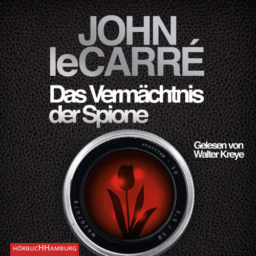 Hoerbuch Das Vermächtnis der Spione - John le Carré - Walter Kreye Hoerbuch Das Vermächtnis der Spione - John le Carré - Walter Kreye