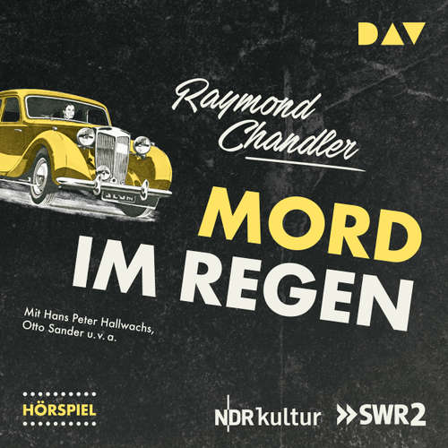 Hoerbuch Mord im Regen (Hörspiel) - Raymond Chandler - Hans Peter Hallwachs Hoerbuch Mord im Regen (Hörspiel) - Raymond Chandler - Hans Peter Hallwachs
